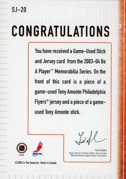 2003-04 Be a Player Memorabilia - Jersey and Stick #SJ-20 Tony Amonte Back