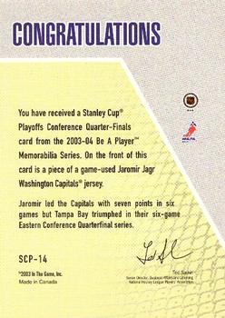 2003-04 Be a Player Memorabilia - Stanley Cup Playoffs #SCP-14 Jaromir Jagr Back