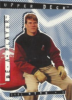 1994-95 Upper Deck Be a Player #R2 Joel Otto Front