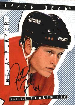 1994-95 Upper Deck Be a Player - Autographs #168 Patrick Poulin Front