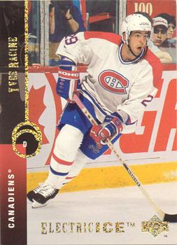 1994-95 Upper Deck - Electric Ice #171 Yves Racine Front