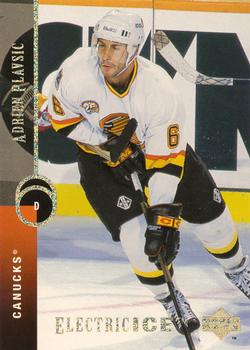 1994-95 Upper Deck - Electric Ice #381 Adrien Plavsic Front
