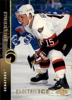 1994-95 Upper Deck - Electric Ice #383 Dave Archibald Front