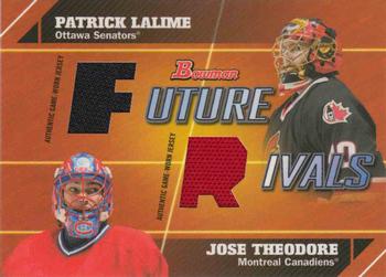 2003-04 Bowman Draft Picks and Prospects - Future Rivals Jerseys #FR-LT Patrick Lalime / Jose Theodore Front