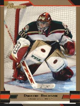 2003-04 Bowman Draft Picks and Prospects - Gold #14 Dwayne Roloson Front