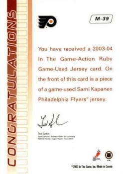 2003-04 In The Game Action - Jerseys #M-39 Sami Kapanen Back