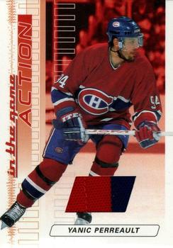 2003-04 In The Game Action - Jerseys #M-62 Yanic Perreault Front
