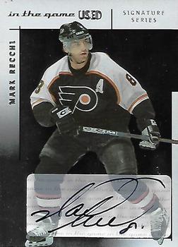 2003-04 In The Game Used Signature Series - Autographs #A-MR Mark Recchi Front