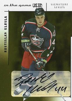 2003-04 In The Game Used Signature Series - Autographs Gold #A-RK2 Rostislav Klesla Front