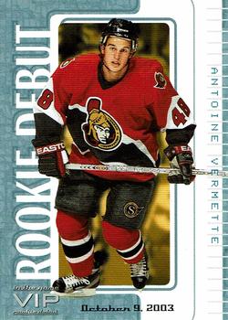2003-04 In The Game VIP #12 Antoine Vermette Front