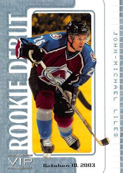 2003-04 In The Game VIP #30 John-Michael Liles Front