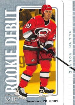 2003-04 In The Game VIP #52 Allan Rourke Front