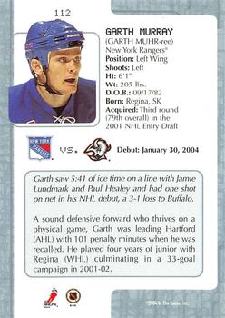 2003-04 In The Game VIP #112 Garth Murray Back