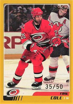 2003-04 O-Pee-Chee - Gold #182 Erik Cole  Front