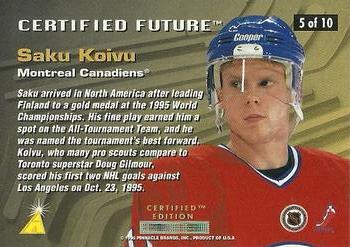 1995-96 Select Certified - Certified Future #5 Saku Koivu Back