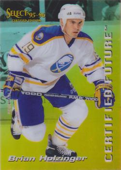 1995-96 Select Certified - Certified Future #6 Brian Holzinger Front