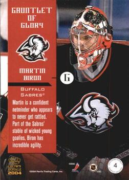 2003-04 Pacific Crown Royale - Gauntlet of Glory #4 Martin Biron Back