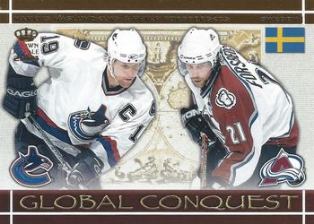 2003-04 Pacific Crown Royale - Global Conquest #8 Markus Naslund / Peter Forsberg Front