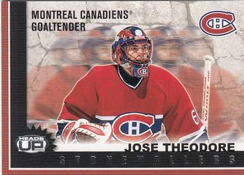 2003-04 Pacific Heads Up - Stonewallers #6 Jose Theodore Front