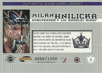 2003-04 Pacific Invincible - Jerseys #2 Milan Hnilicka Back