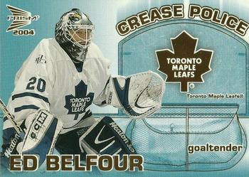 2003-04 Pacific Prism - Crease Police #8 Ed Belfour Front