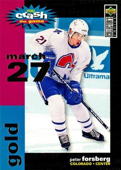 1995-96 Collector's Choice - You Crash the Game Gold #C20 Peter Forsberg Front