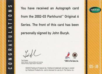 2003-04 Parkhurst Original Six Boston - Autographs #OS-JB John Bucyk Back