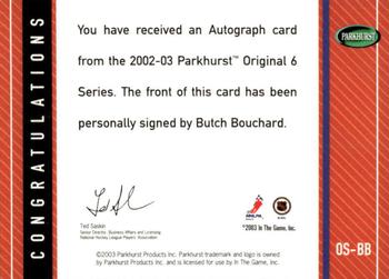 2003-04 Parkhurst Original Six Montreal - Autographs #OS-BB Butch Bouchard Back