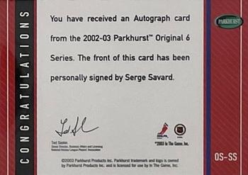 2003-04 Parkhurst Original Six Montreal - Autographs #OS-SS Serge Savard Back