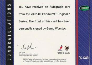 2003-04 Parkhurst Original Six New York - Autographs #OS-GWO Gump Worsley Back