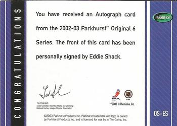 2003-04 Parkhurst Original Six Toronto - Autographs #OS-ES Eddie Shack Back