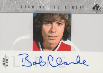 2003-04 SP Authentic - Sign of the Times #SOT-BC Bobby Clarke Front