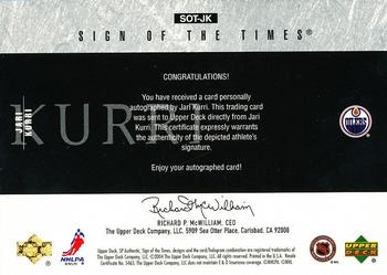 2003-04 SP Authentic - Sign of the Times #SOT-JK Jari Kurri Back