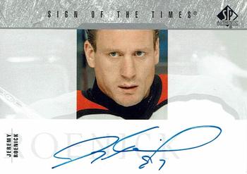 2003-04 SP Authentic - Sign of the Times #SOT-JR Jeremy Roenick Front