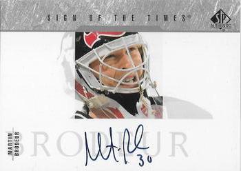 2003-04 SP Authentic - Sign of the Times #SOT-MB Martin Brodeur Front