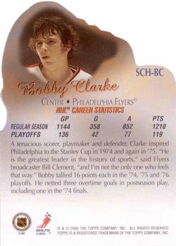 2003-04 Topps - Stanley Cup Heroes #SCH-BC Bobby Clarke Back