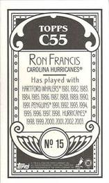 2003-04 Topps C55 - Minis #15 Ron Francis Back