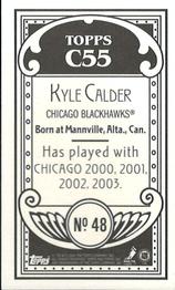 2003-04 Topps C55 - Minis #48 Kyle Calder Back