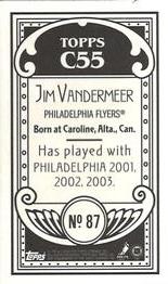 2003-04 Topps C55 - Minis #87 Jim Vandermeer Back