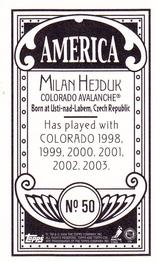 2003-04 Topps C55 - Minis America Back #50 Milan Hejduk Back