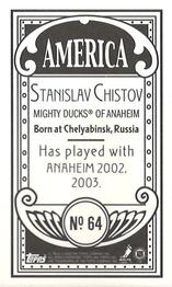 2003-04 Topps C55 - Minis America Back #64 Stanislav Chistov Back