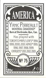 2003-04 Topps C55 - Minis America Back #75 Yanic Perreault Back