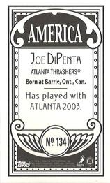 2003-04 Topps C55 - Minis America Back #134 Joe DiPenta Back