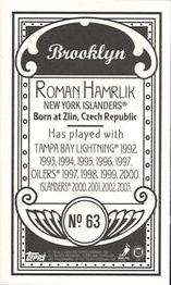 2003-04 Topps C55 - Minis Brooklyn Back #63 Roman Hamrlik Back