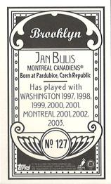 2003-04 Topps C55 - Minis Brooklyn Back #127 Jan Bulis Back