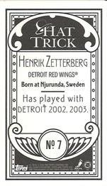2003-04 Topps C55 - Minis Hat Trick Back #7 Henrik Zetterberg Back