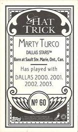 2003-04 Topps C55 - Minis Hat Trick Back #60 Marty Turco Back