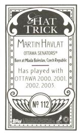 2003-04 Topps C55 - Minis Hat Trick Back #112 Martin Havlat Back
