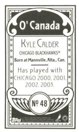 2003-04 Topps C55 - Minis O' Canada Back #48 Kyle Calder Back