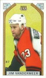 2003-04 Topps C55 - Minis O' Canada Back #87 Jim Vandermeer Front